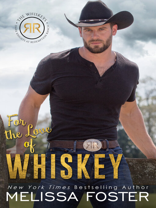 Title details for For the Love of Whiskey by Melissa Foster - Available